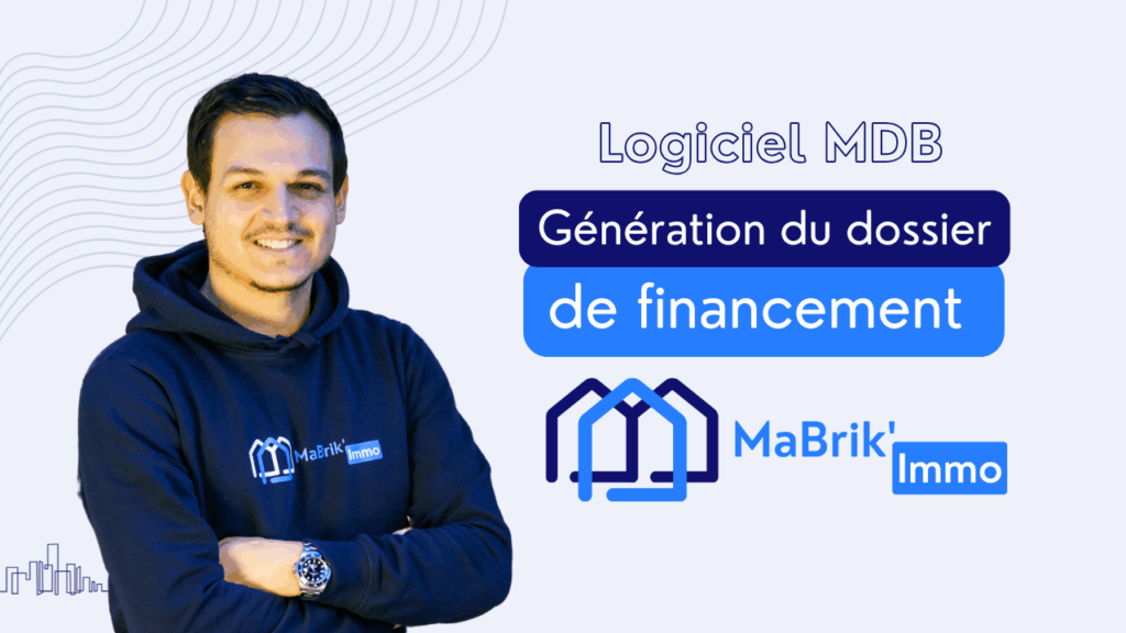 générer dossier de financement marchand de biens