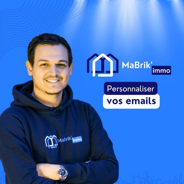 Personnaliser les emails - logiciel marchand de biens