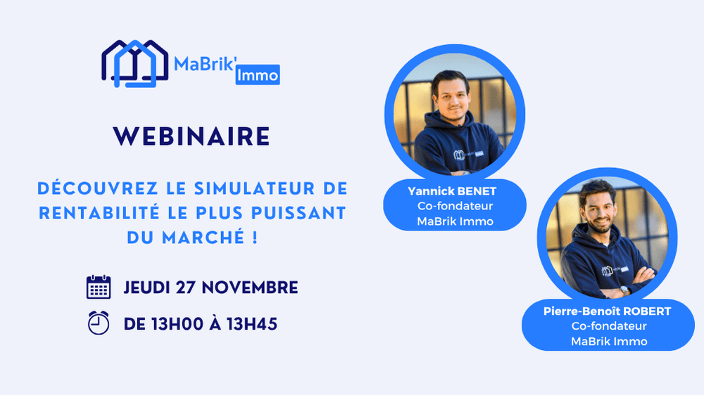 webinaire simulateur de rentabilité MaBrik Immo marchand de biens immobilier